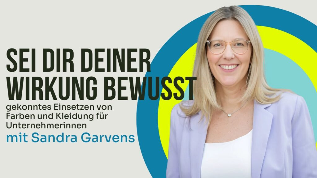 Farb- und Kleidungswirkung für Unternehmerinnen