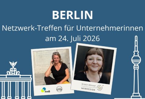 Netzwerk Treffen von Frau mit bizz & Textwelle in Berlin im Juli 2026