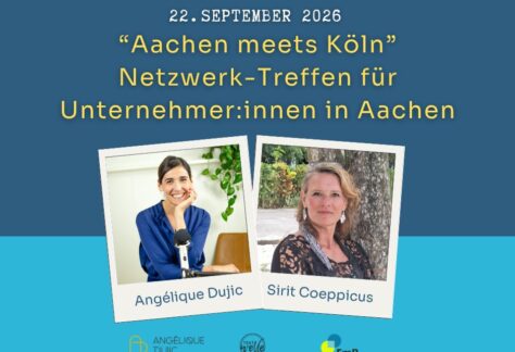 Netzwerk Treffen für Unternehmerinnen in Aachen